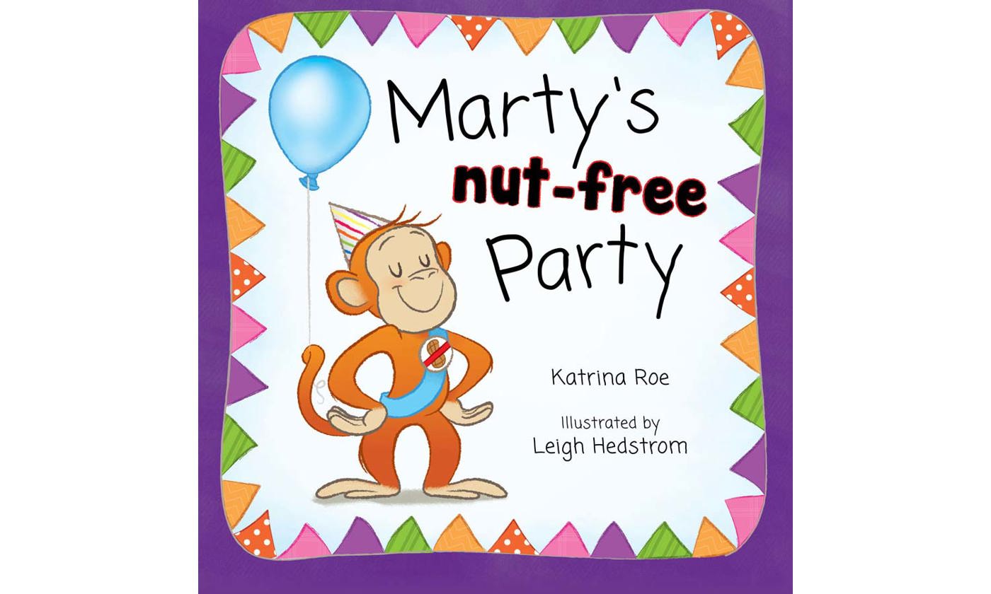 Book Marty's Nut Free Party by Katrina Roe