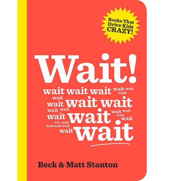 Wait